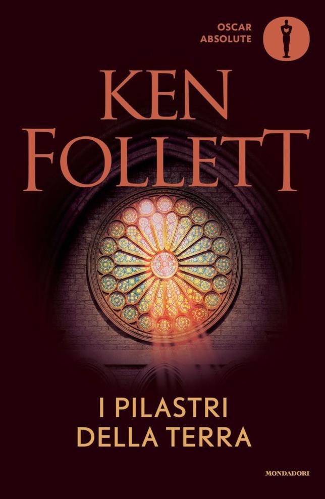 Ken Follett Uno spiraglio di luce dalla finestra di una cattedrale