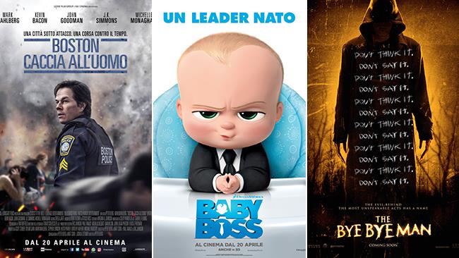 Weekend al cinema: i film in uscita il 22 e 23 aprile 2017 Le locandine dei film Boston - Caccia all'Uomo, Baby Boss e The Bye Bye Man