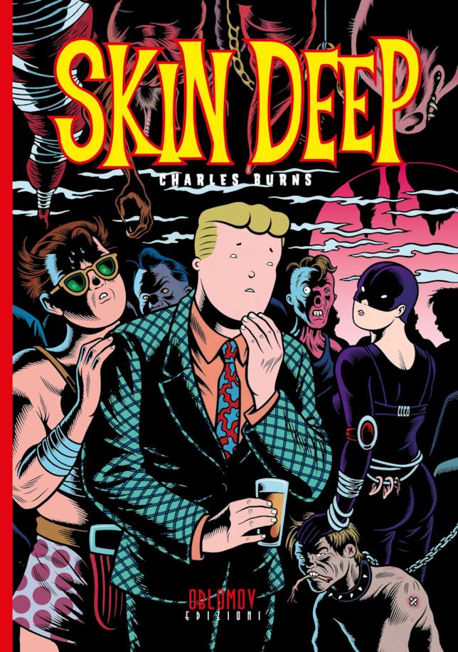 La copertina di Skin Deep La cover del fumetto di Charles Burns