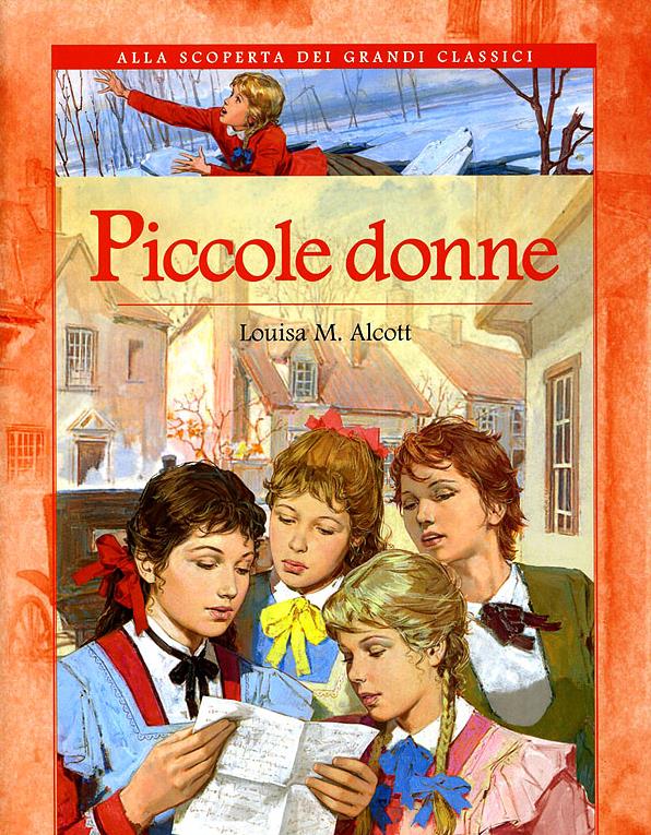 La copertina di Piccole Donne La copertina del romanzo di Louisa M. Alcott