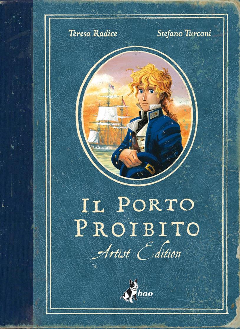 Il Porto Proibito Bao Turconi e Radice Il Porto Proibito
