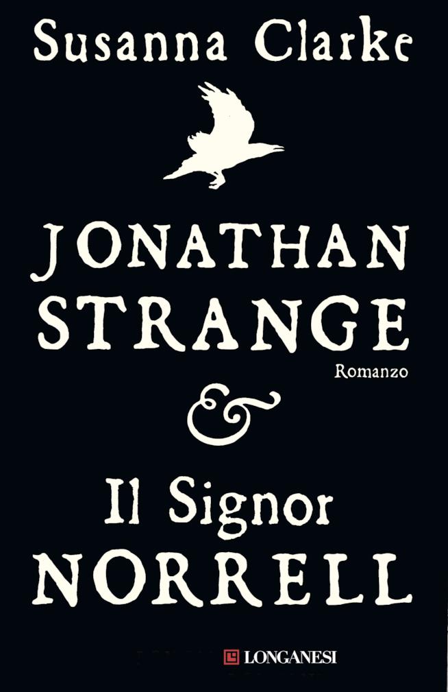 Jonathan Strange e Il Signor Norrell Copertina di Jonathan Strange e Il Signor Norrell