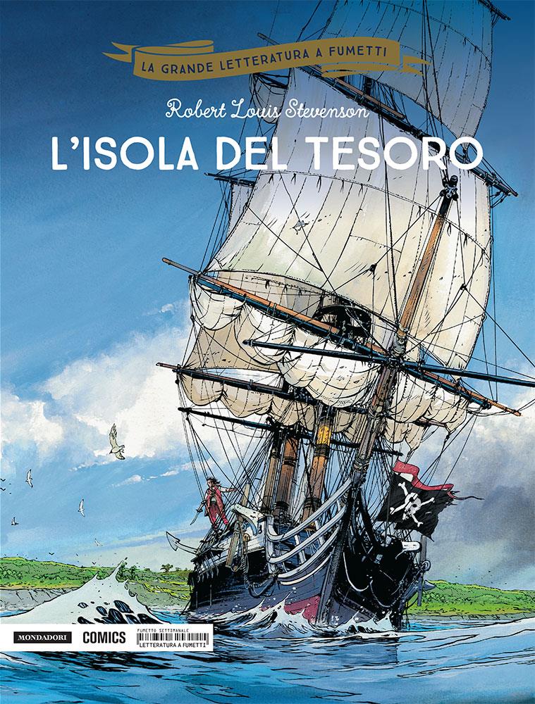L'isola del tesoro: il volume Mondadori Comics La copertina de L'isola del tesoro nella versione di Mondadori Comics