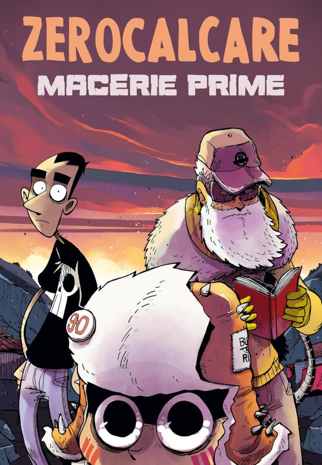 Macerie prime La copertina di Macerie Prime con i tre protagonisti a fumetto