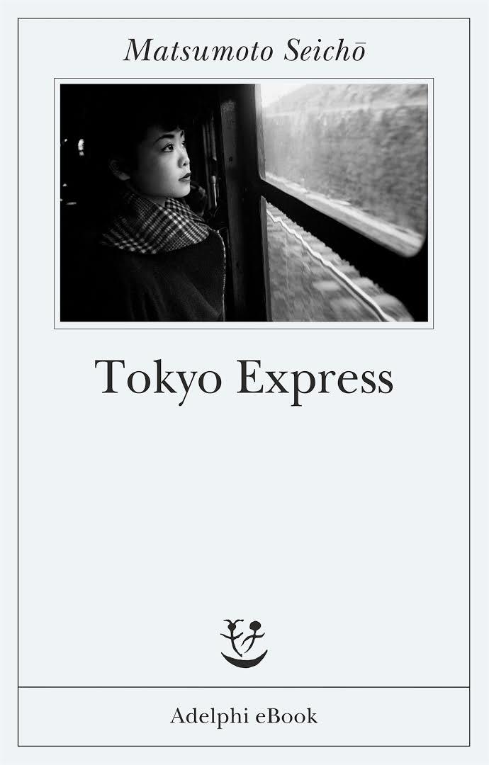 Tokyo Express La copertina di Tokyo Express