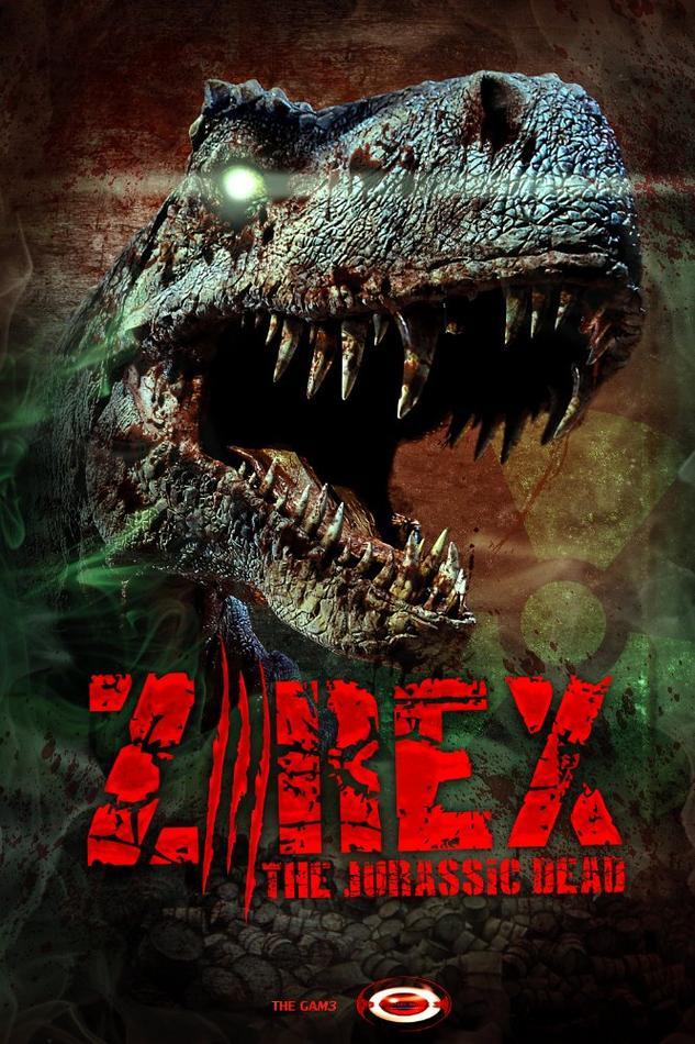 Z-Rex: The Jurassic Dead poster Locandina di Z-Rex, col dinosauro zombie in primo piano