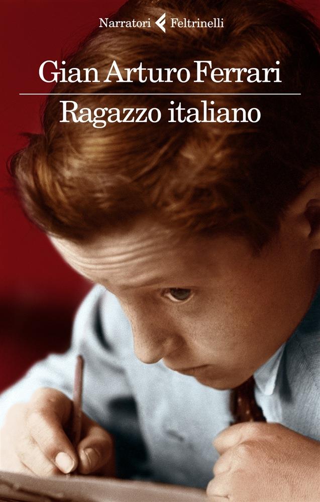 Premio Strega 2020: i 12 libri candidati La copertina del libro Ragazzo italiano