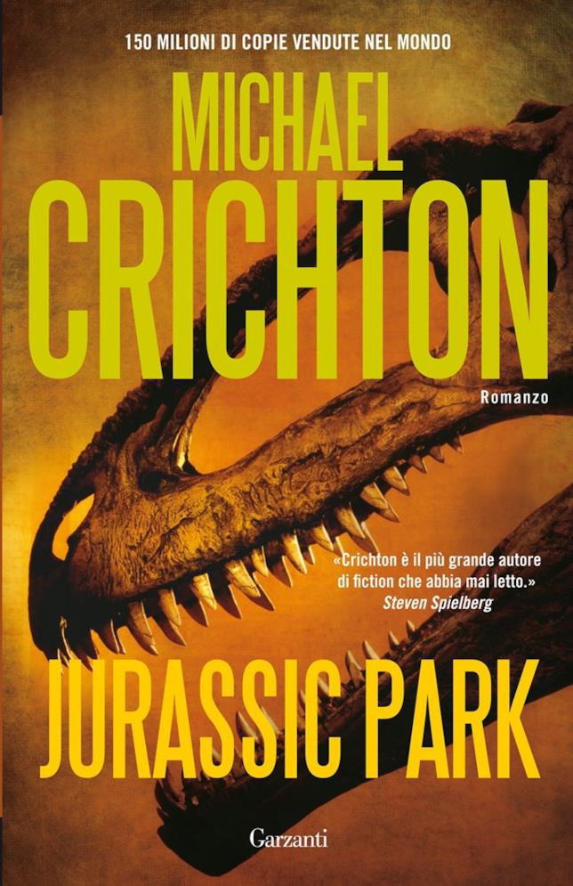 Jurassic Park di Michael Crichton Jurassic Park: il romanzo di Michael Crichton
