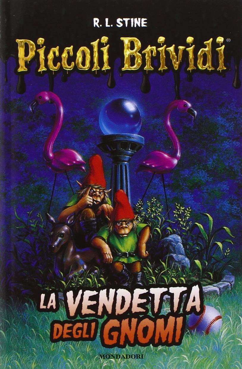 Piccoli Brividi Gnomi malvagi