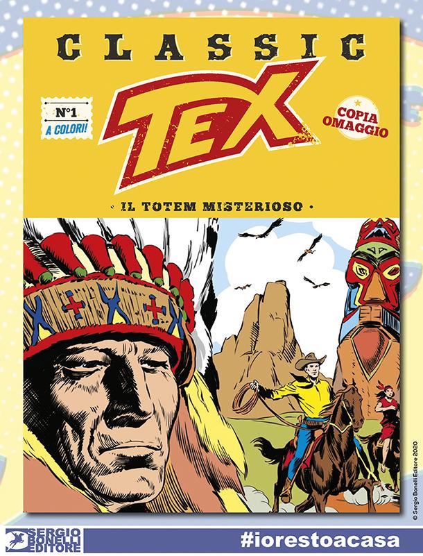 Il primo numero dell'iniziativa #aCasaConBonelli Scarica gratuitamente il primo numero di Tex in versione digitale