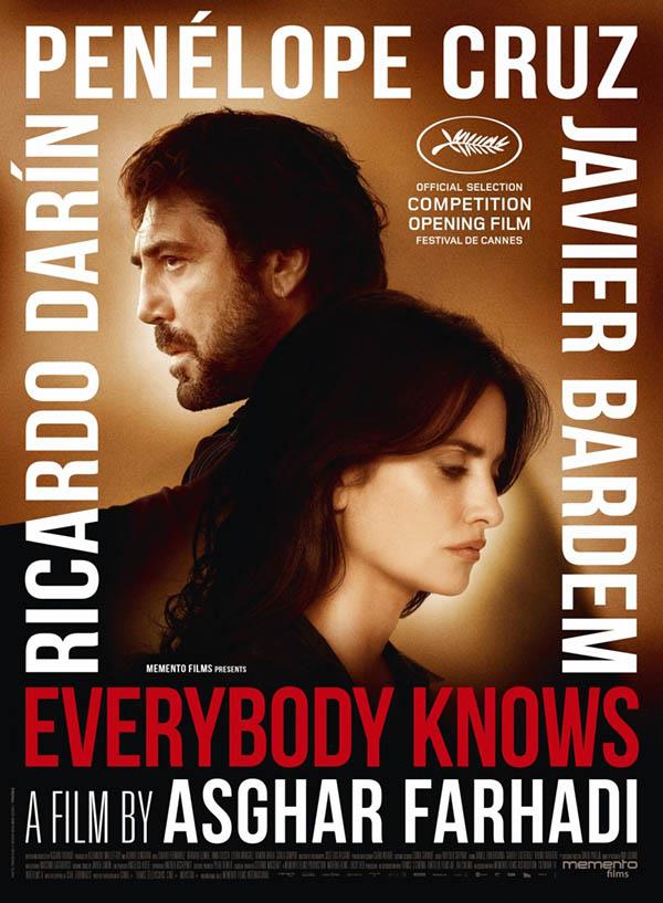 Everybody Knows (Todos los saben), il nuovo film di Asghar Farhadi Poster di Everybody Knows con Penélope Cruz e Javier Bardem