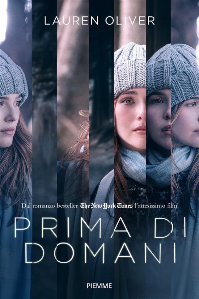Prima di domani è il nuovo titolo scelto per la ristampa E finalmente ti dirò addio di Lauren Oliver La copertina del romanzo Prima di domani