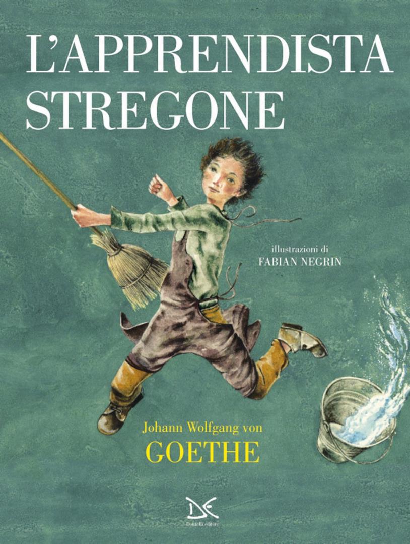 L'apprendista stregone di Johann Wolfgang von Goethe Copertina de L'apprendista stregone di Johann Wolfgang von Goethe