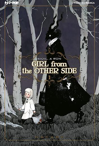 Girl from the Other Side La copertina del primo volume di Girl from the Other Side