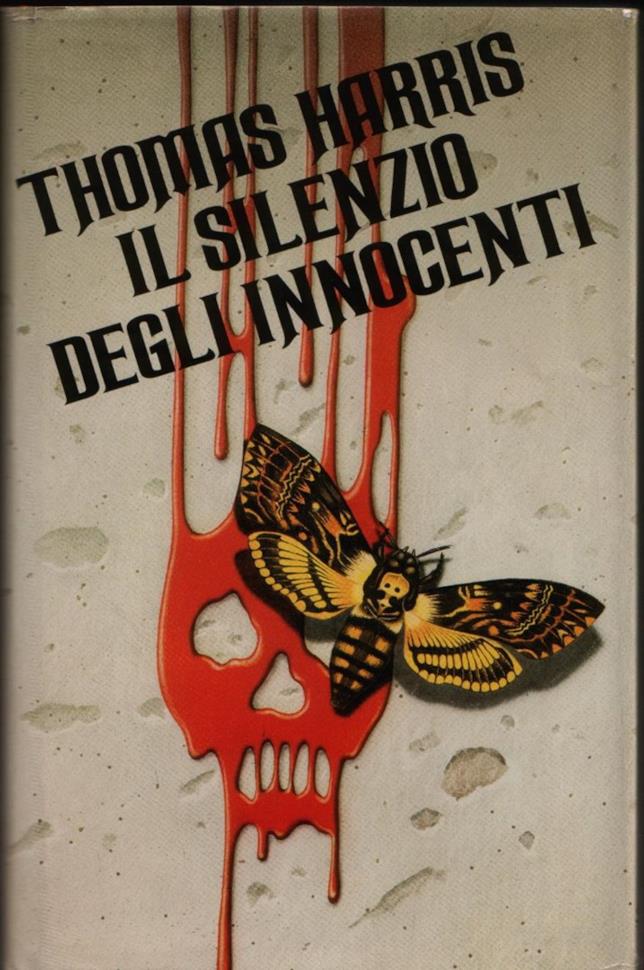 Il silenzio degli innocenti di Thomas Harris Il silenzio degli innocenti di Thomas Harris