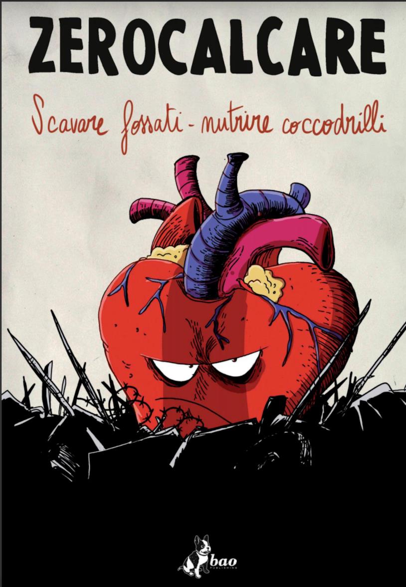 La copertina del catalogo della mostra dedicata a Zerocalcare La cover del catalogo Scavare fossati - nutrire coccodrilli