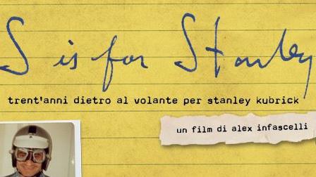 S is for Kubrick: il docufilm su Kubrick Particolare della locandina del film S is for Stanley
