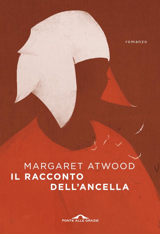 Tra i libri da non perdere a giugno 2017 c’è I Racconti dell’Ancella I Racconti dell’Ancella è uno dei libri da leggere a giugno 2017