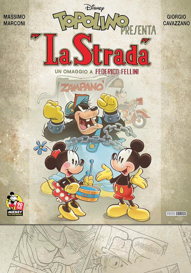 Topolino presente "La Strada" La cover di Topolino presente "La Strada"